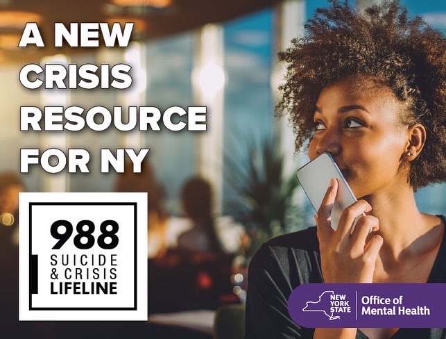 A NEW CRISIS RESOURCES FOR NY "988" SUICIDE & CRISIS LIFELINE